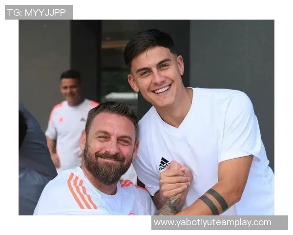 罗马总监明确表示迪巴拉复出将极大助力球队发展